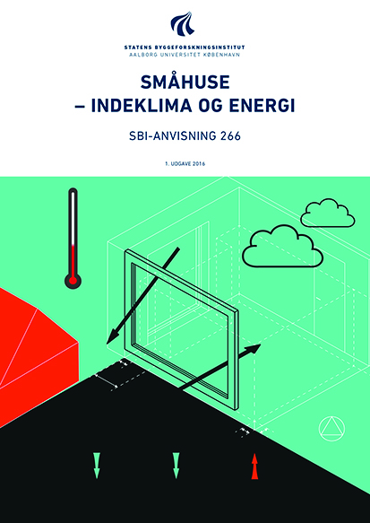 Småhuse. Indeklima og energi